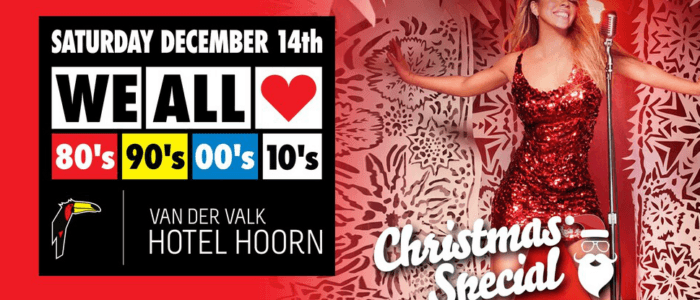 We all Love 80’s, 90’s, 00’s – Christmass Edition